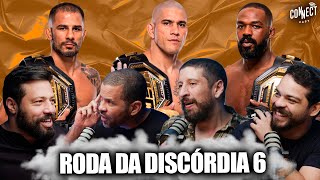 ALEX POATAN x ALEXANDRE PANTOJA x JON JONES e a última RODA DA DISCÓRDIA do ano!