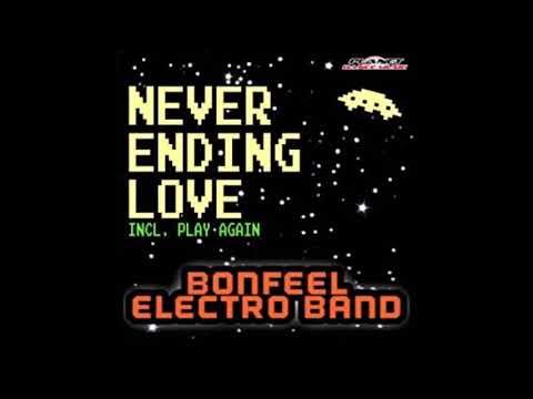 Bonfeel Electro Band - Play Again // ITALODISCO NEW GENERATION 2014