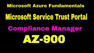 Microsoft Service Trust Portal and Azure Compliance Microsoft Azure Fu