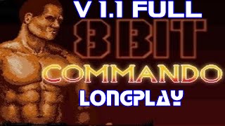 8-BIT COMMANDO V1.1 FULL (PC,FANGAME) LONGPLAY