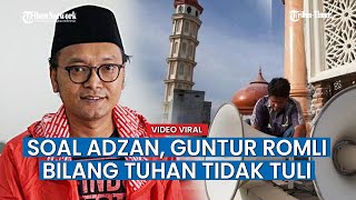 Download lagu Guntur Romli Sebut Tuhan Tidak Tuli, Warganet Bully Karena Diduga Singgung Persoalan Adzan mp3 Download lagu Guntur Romli Sebut Tuhan Tidak Tuli, Warganet Bully Karena Diduga Singgung Persoalan Adzan mp3