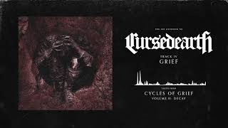 Cursed Earth - Grief