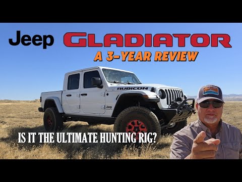 JEEP GLADIATOR: A 3-YEAR REVIEW