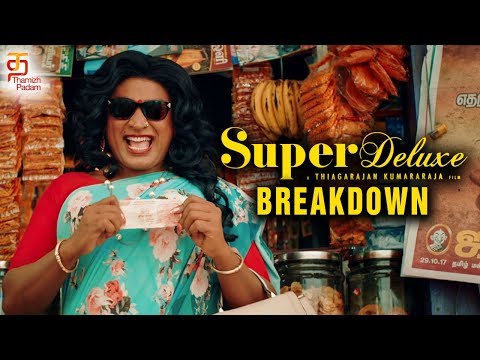 Super Deluxe Trailer Breakdown | Vijay Sethupathi | Fahadh Faasil | Samantha | Ramya Krishnan |Yuvan Video