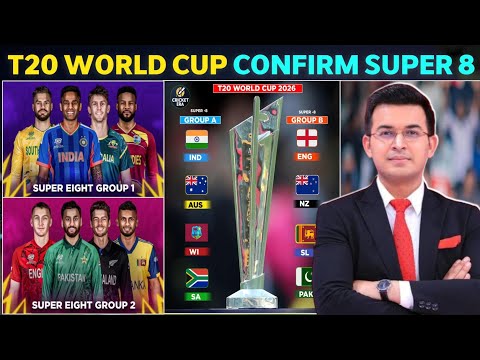 T20 World Cup 2026 Super Eight Almost CONFIRMED | कौन अंदर, कौन बाहर?