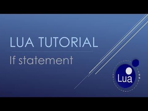 Lua Basic Tutorials If statements if elseif else