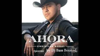 Christian Nodal - El Dolor Con El Licor (epicenter) by Dj Bass Boosted