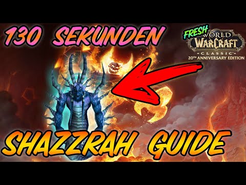 Shazzrah Guide - Fresh Classic (Deutsch)