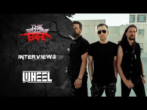 The Razor's Edge : Interview with James of Wheel