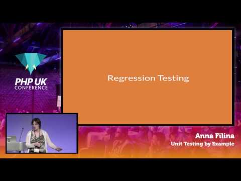 PHP UK Conference 2017 - Anna Filina - Unit Testing by Example