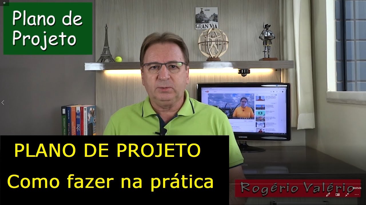 Como fazer o PLANO DE PROJETO na prática