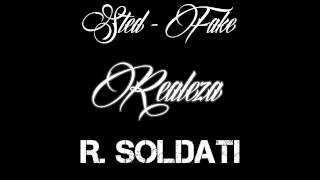 Sted feat Kargo (a.k.a. Fake - VMK) - Realeza Familia - R  Soldati