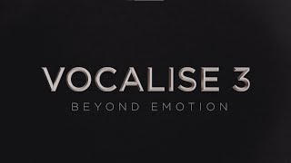 Video thumbnail for Vocalise 3 │ Official Trailer │ Heavyocity by Heavyocity Media