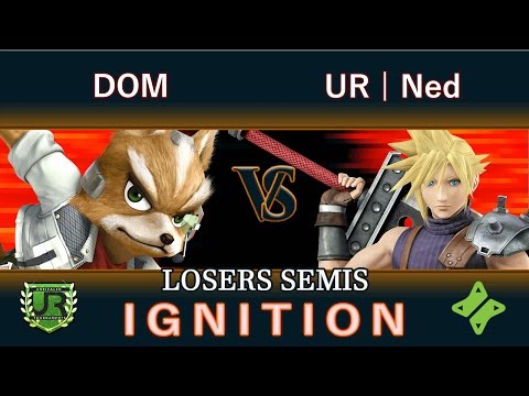 Ignition #42  LOSERS SEMIS - DOM (Fox) vs UR | Ned (Cloud)