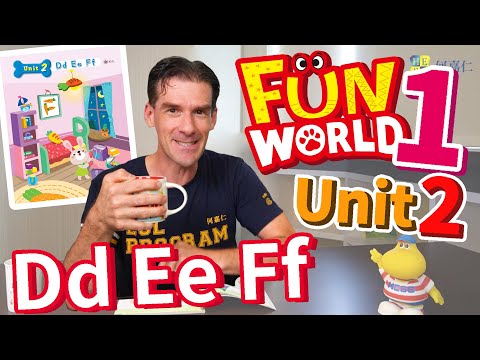 【HESS ENGLISH CLASSROOM】Dd Ee Ff｜Fun World 1 Unit 2