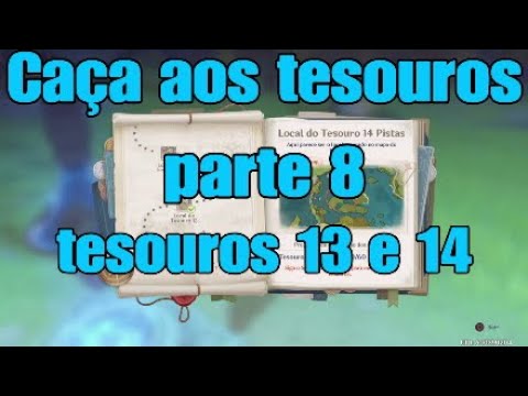 Genshin Impact caça aos tesouros 13 e 14