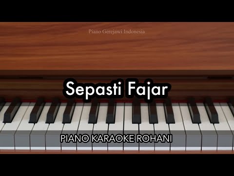 Sepasti Fajar - Michael Panjaitan | Piano Karaoke Rohani
