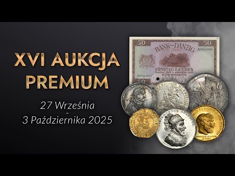 XVI Aukcja PREMIUM - 27 września 2025 - Hotel The Bridge Wrocław