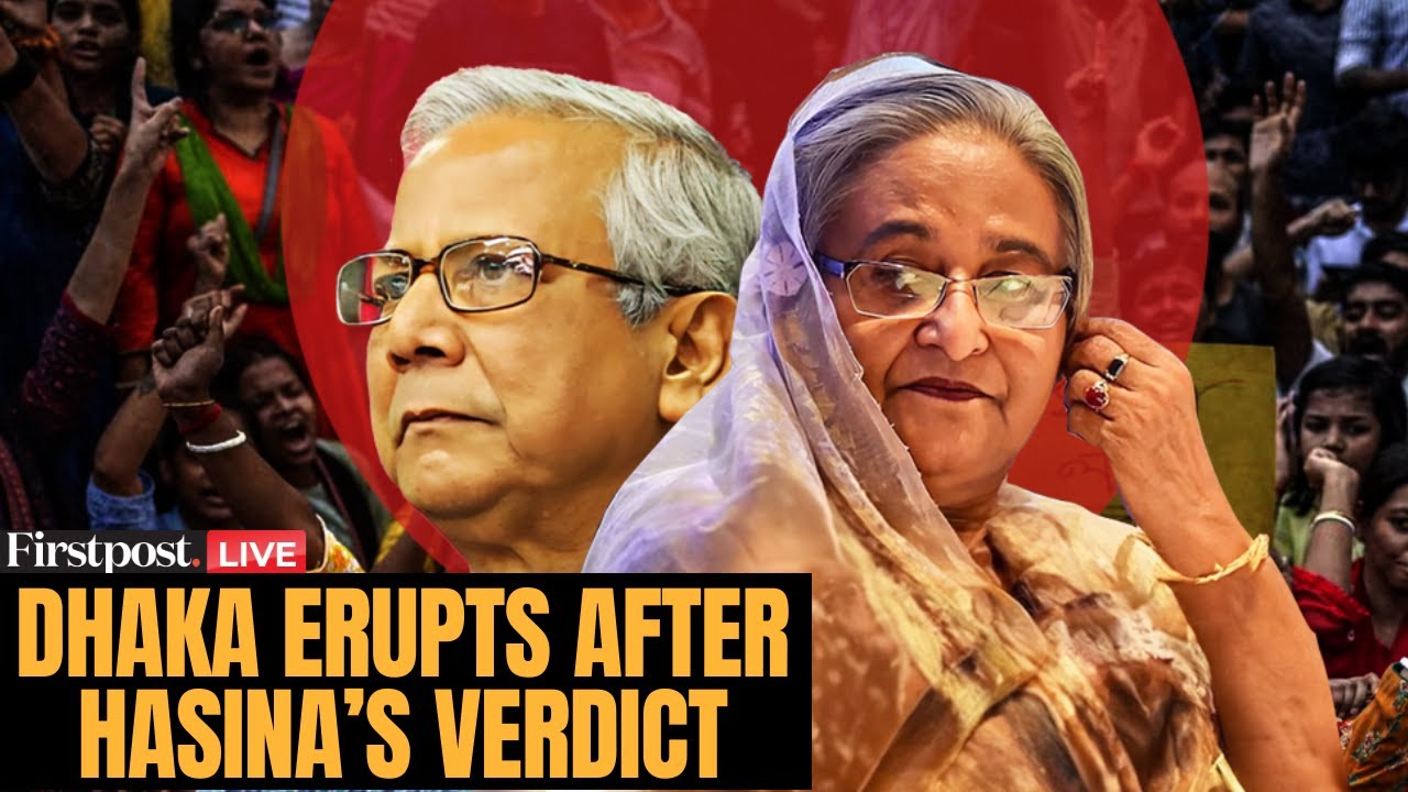 LIVE: Bangladesh: Protests, Arson Attacks Rage As Hasina Gets Death Penalty | Firstpost Live | N18G