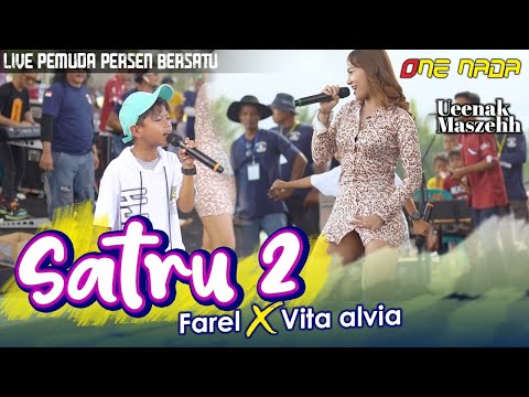 Farel ft Vita Alvia - Satru 2 | ONE NADA Live Pemuda Persen Bersatu