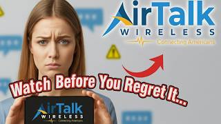 AirTalk Wireless Review 2025: Is AirTalk Wireless Legit in 2025
