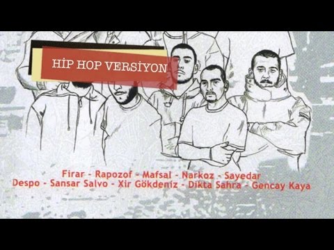 Xir-Gökdeniz-Firar-Mafsal-Rapazof - Hip Hop Versiyon