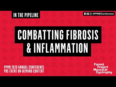 In the Pipeline: Combating Fibrosis - Day 4 - PPMD Annual 2020