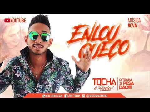 MC TOCHA - ENLOUQUEÇO MUSICA NOVA 2018