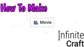 How To Make Movie In Infinite Craft (2024) | How To Get Movie In Infinite Craft