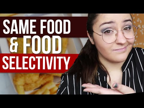 Food Selectivity/Same Food & Autism