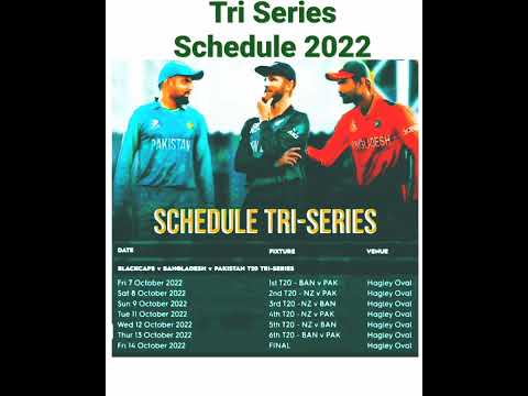 Tri Series Schedule 2022 || Pakistan vs Bangladesh