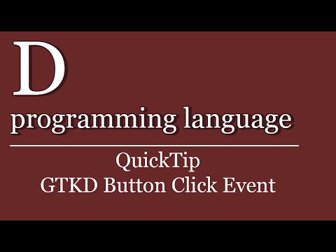 QuickTip #279 - D programming language Tutorial - GTKD Button Click Event