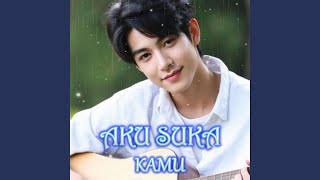 Download lagu AKU SUKA KAMU mp3