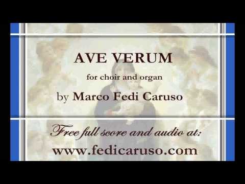 Ave Verum - Marco Fedi Caruso - for choir and organ, new classical music.