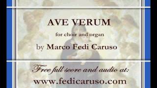 Ave Verum - Marco Fedi Caruso - for choir and organ, new classical music.