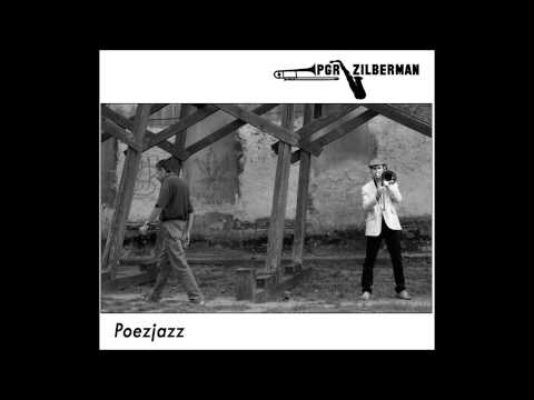 PGR & Zilberman - Poezjazz medley