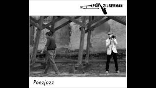PGR & Zilberman - Poezjazz medley