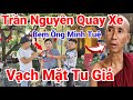 543 Extreme Shock Tran Nguyen Turns Around And Attacks The Fake Monk Minh Tue Directly Expo