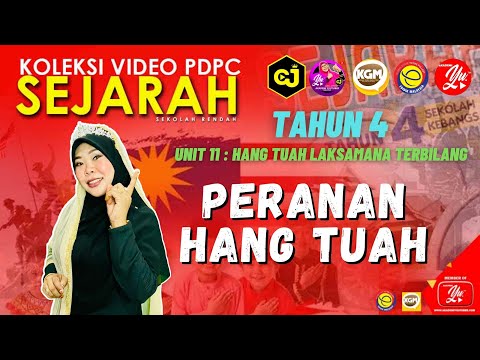 SEJARAH TAHUN 4  | UNIT 11  | PERANAN LAKSAMANA HANG TUAH