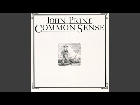 Common Sense - John Prine