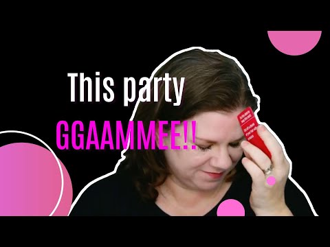 For the girls party game is a barrel of laughs--even sober