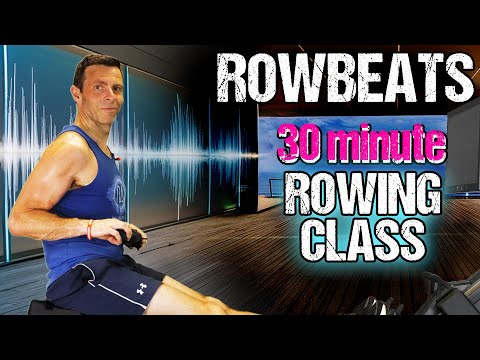 RowBeats: For Every Rower - Follow me for A 30 minute Rowing workout