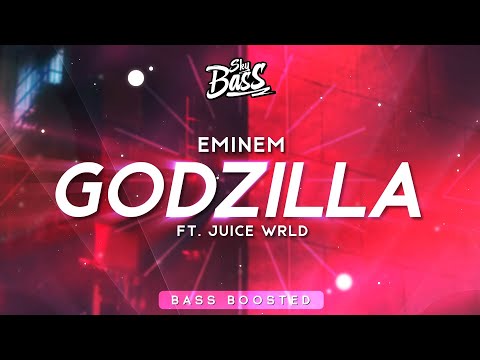 Eminem – Godzilla (BASS BOOSTED) Feat Juice WRLD