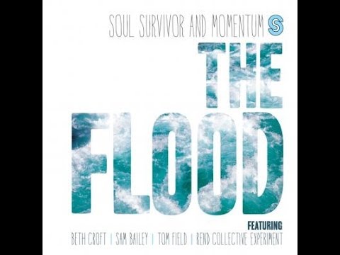 The Flood by Sam Bailey - Soul Survivor 2013