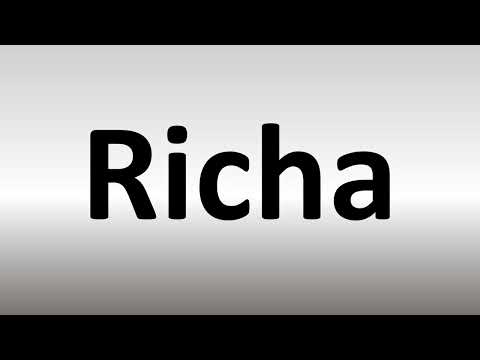 How to Pronounce Richa