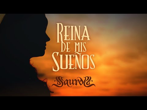 SAUROM - Reina de mis Sueños