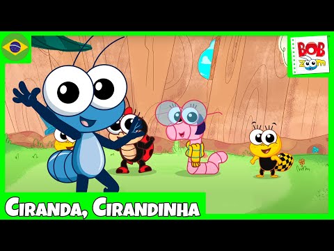 Ciranda, Cirandinha l Bob Zoom l Vídeo Infantil Musical Oficial @BobZoom