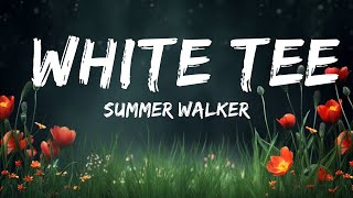 Download lagu [1HOUR] Summer Walker - White Tee (Sped Up) (Lyrics) | Top Best Songs mp3