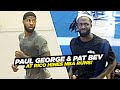 Paul George & Pat Beverley Go OFF at Rico Hines NBA Runs!!