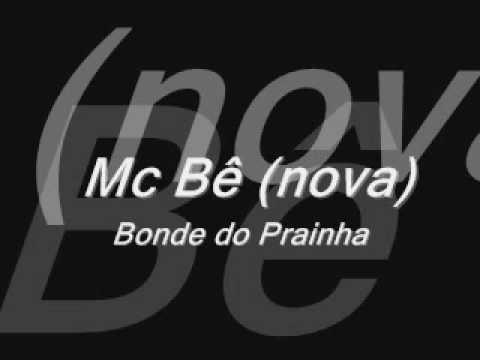 Mc Bê Bonde do Prainha ~~
